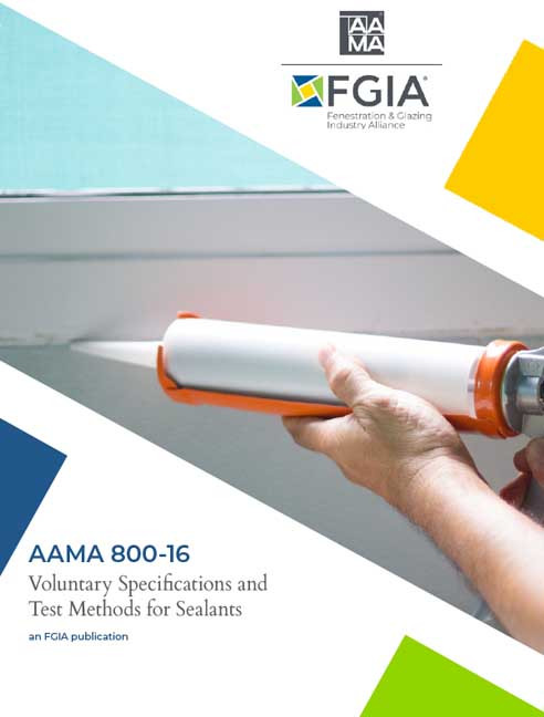 AAMA 800-16-Voluntary Specifications and Test Methods for Sealants