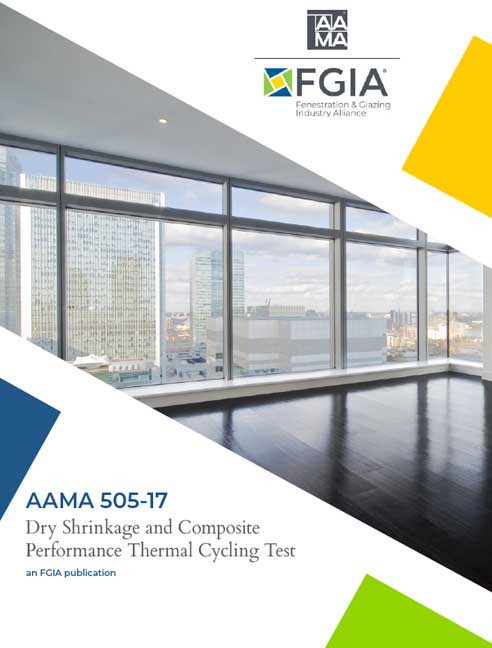 AAMA 505-17-Dry Shrinkage and Composite Performance Thermal Cycling Test Procedure