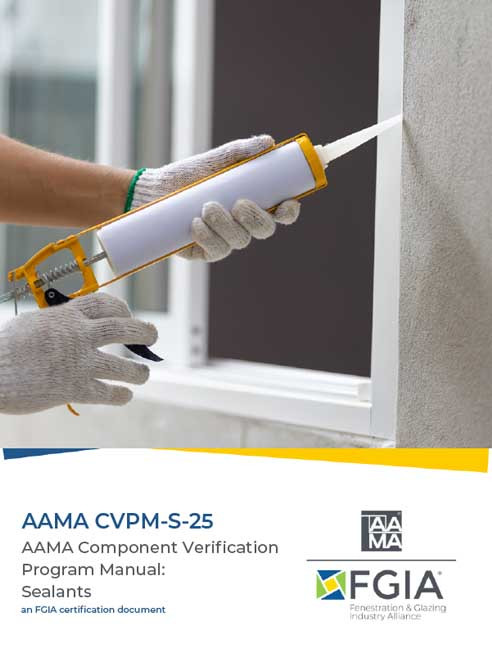 AAMA CVPM-S-25-AAMA Component Verification Program Manual: Sealants