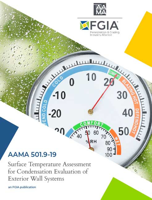 AAMA 501.9-19-Surface Temperature Assessment for Condensation Evaluation of Exterior Wall Systems