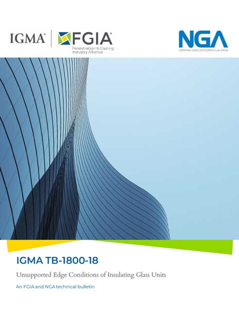 IGMA/NGA TB-1800-18-Unsupported Edge Conditions of IGU's