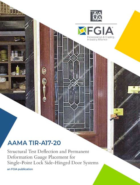 AAMA TIR-A17-20-Structural Test Deflection and Permanent Deformation Gauge Placement for Single-Point Lock Side-Hinged Door Systems