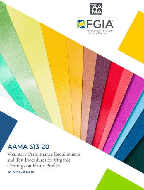 AAMA 613-20-Voluntary Performance Requirements and Test Procedures for Organic Coatings on Plastic Profiles