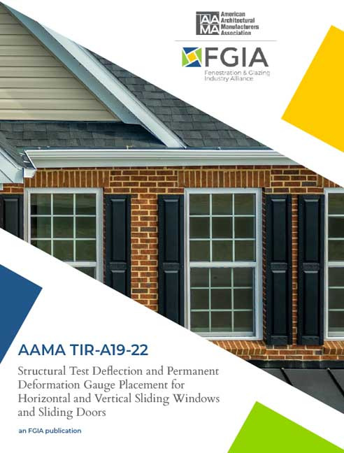 AAMA TIR-A19-22-Structural Test Deflection and Permanent Deformation Gauge Placement for Horizontal and Vertical Sliding Windows and Sliding Doors