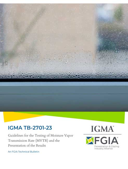 IGMA TB-2701-23-Guidelines for the Testing of Moisture Vapor Transmission Rate (MVTR) and the Presentation of the Results