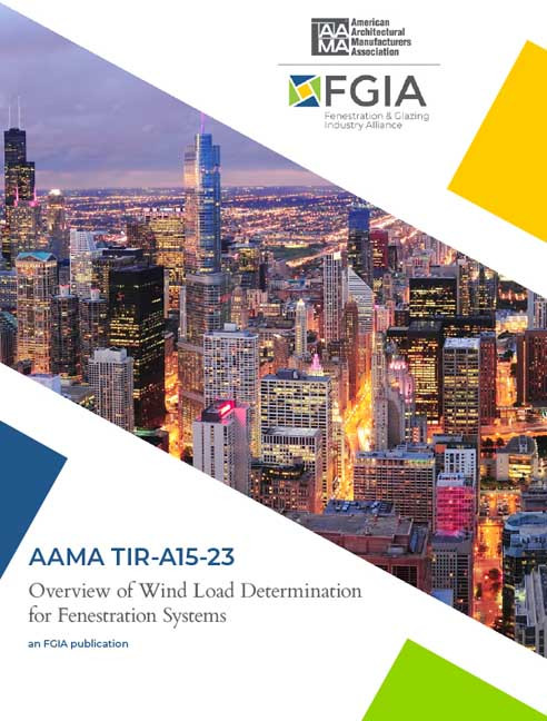AAMA TIR-A15-23-Overview of Design Wind Load Determination for Fenestration Systems