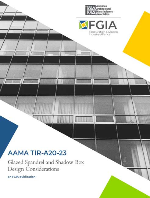 AAMA TIR-A20-23-Glazed Spandrel and Shadow Box Design Considerations