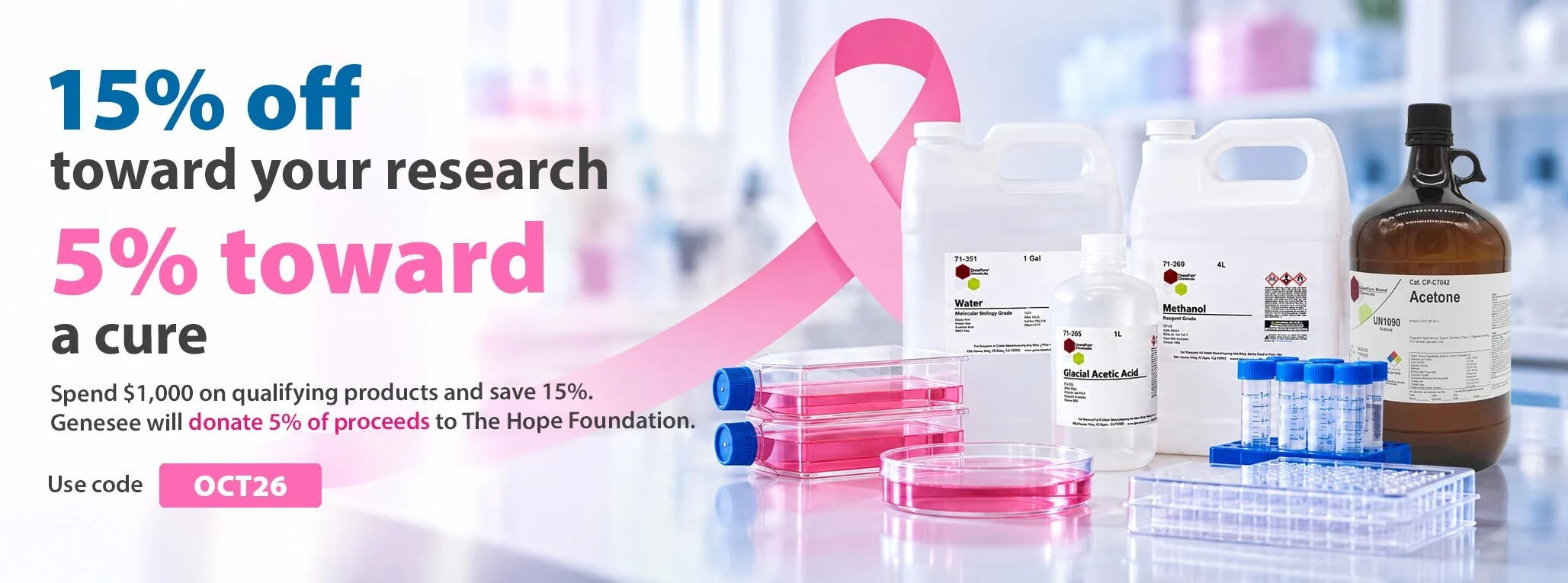 October promotion: save 15% on qualifying lab essentials and ChemPure solvents and help support breast cancer research.
