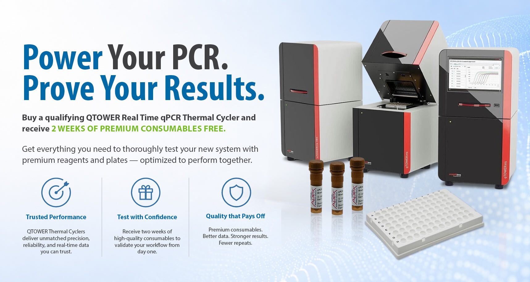 Power Your PCR. Prove Your Results.