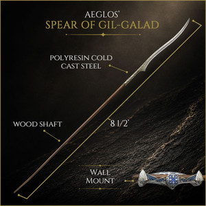 Aeglos – The Legendary Spear of Gil-galad