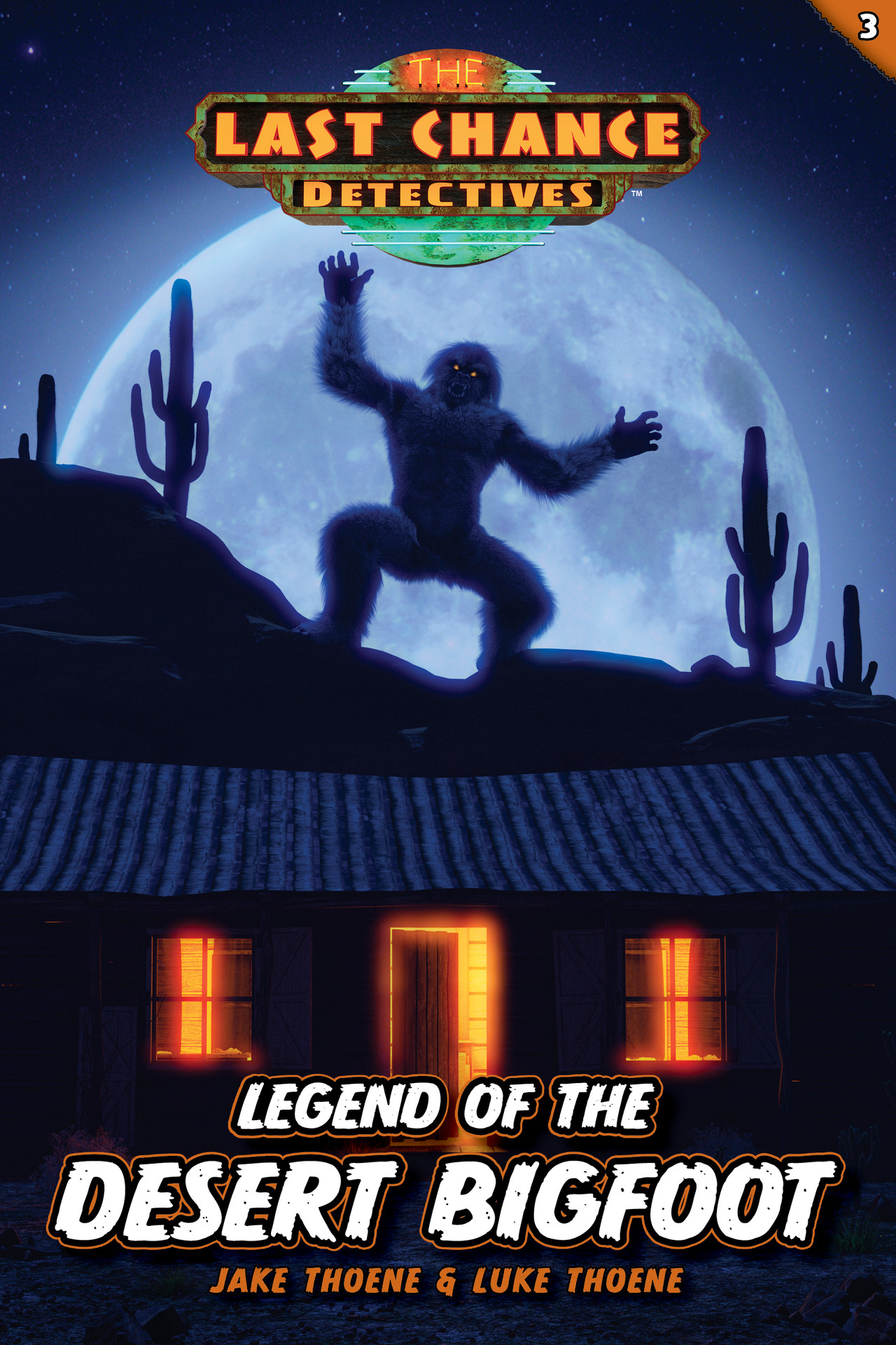 Legend of the Desert Bigfoot (Last Chance Detectives Book #3)
