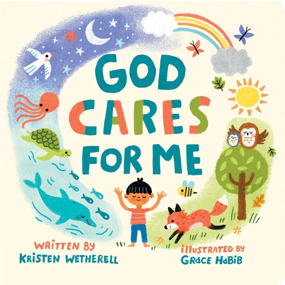 God Cares for Me by Kristen Wetherell