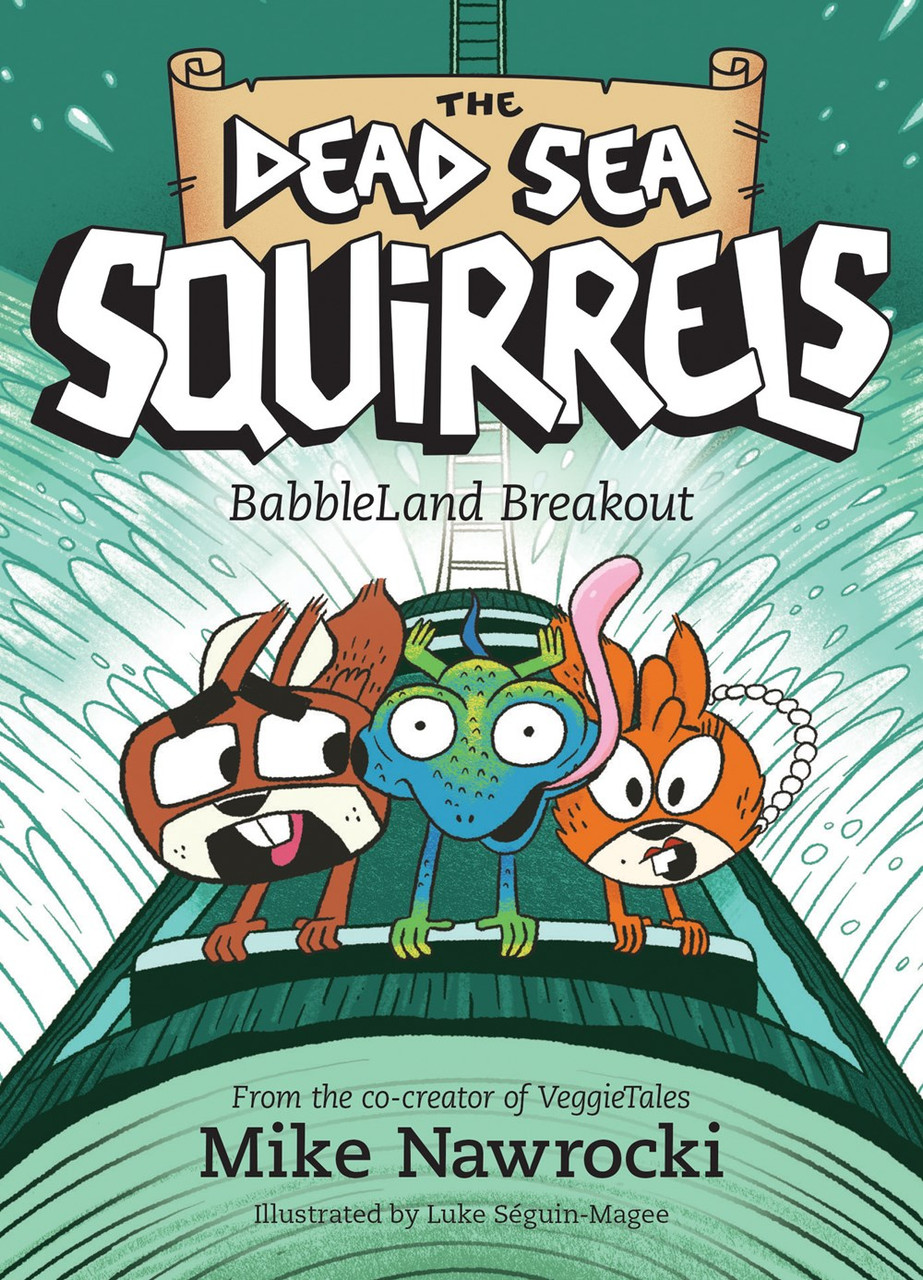 Babbleland Breakout by (The Dead Sea Squirrels #12)