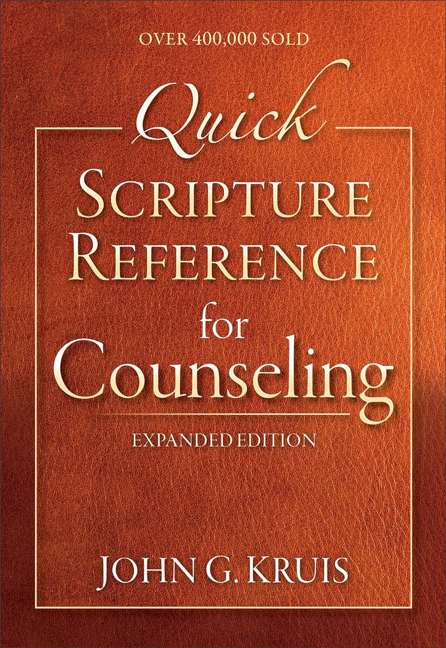 Quick Scripture Reference for Counseling (Expanded)