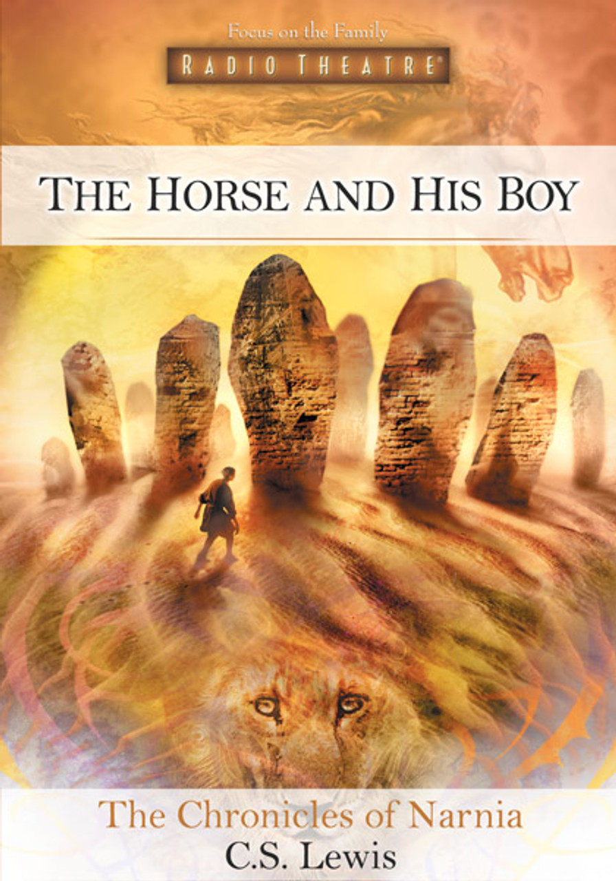 Radio Theatre: The Chronicles of Narnia: The Horse and His Boy (Digital Audio  Download) - Focus on the Family Store