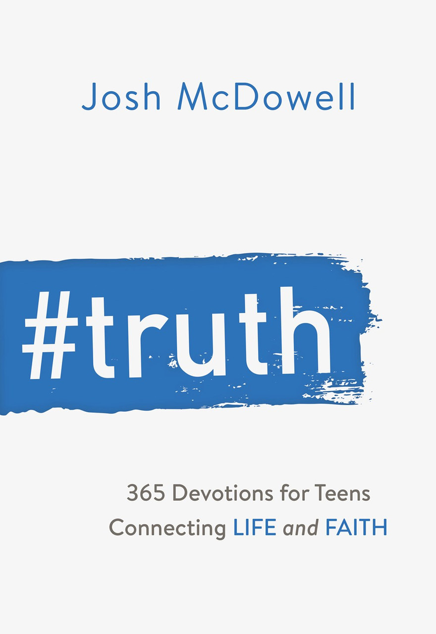 Truth by Josh McDowell | Focus on the Family Store