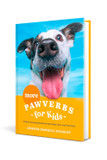 More Pawverbs for Kids More Pawverbs for Kids