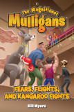 The Magnificent Mulligans #6: Fears, Flights, and Kangaroo Fights