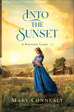 Into the Sunset (A Western Light #3)
