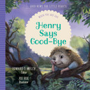 Henry Says Good-Bye Front Cover