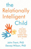 The Relationally Intelligent Child Front Cover