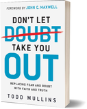Don't Let Doubt Take You Out Front Cover