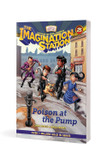 The Imagination Station #25 Poison at the Pump
