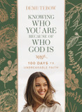 Knowing Who You Are Because of Who God Is Front Cover