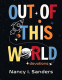 Out of This World Devotions Front Cover