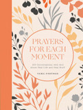 Prayers for Each Moment Front Cover