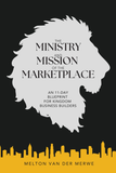 The Ministry and Mission of the Marketplace Front Cover