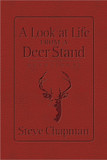 A Look at Life from a Deer Stand Devotional A Look at Life from a Deer Stand Devotional