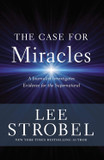 The Case for Miracles Front Cover