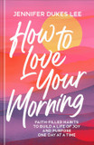 How to Love Your Morning Front Cover