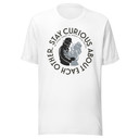 Crazy Little Thing Called Marriage – Stay Curious About Each Other Unisex T-Shirt - White