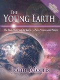 The Young Earth: The Real History of the Earth: Past, Present, and Future [With CDROM]