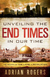 Unveiling the End Times in Our Time Unveiling the End Times in Our Time