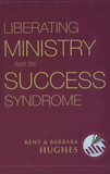 Liberating Ministry from the Success Syndrome
