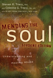 Mending the Soul: Understanding and Healing Abuse (Student)
