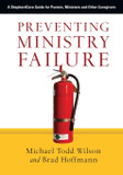 Preventing Ministry Failure Preventing Ministry Failure