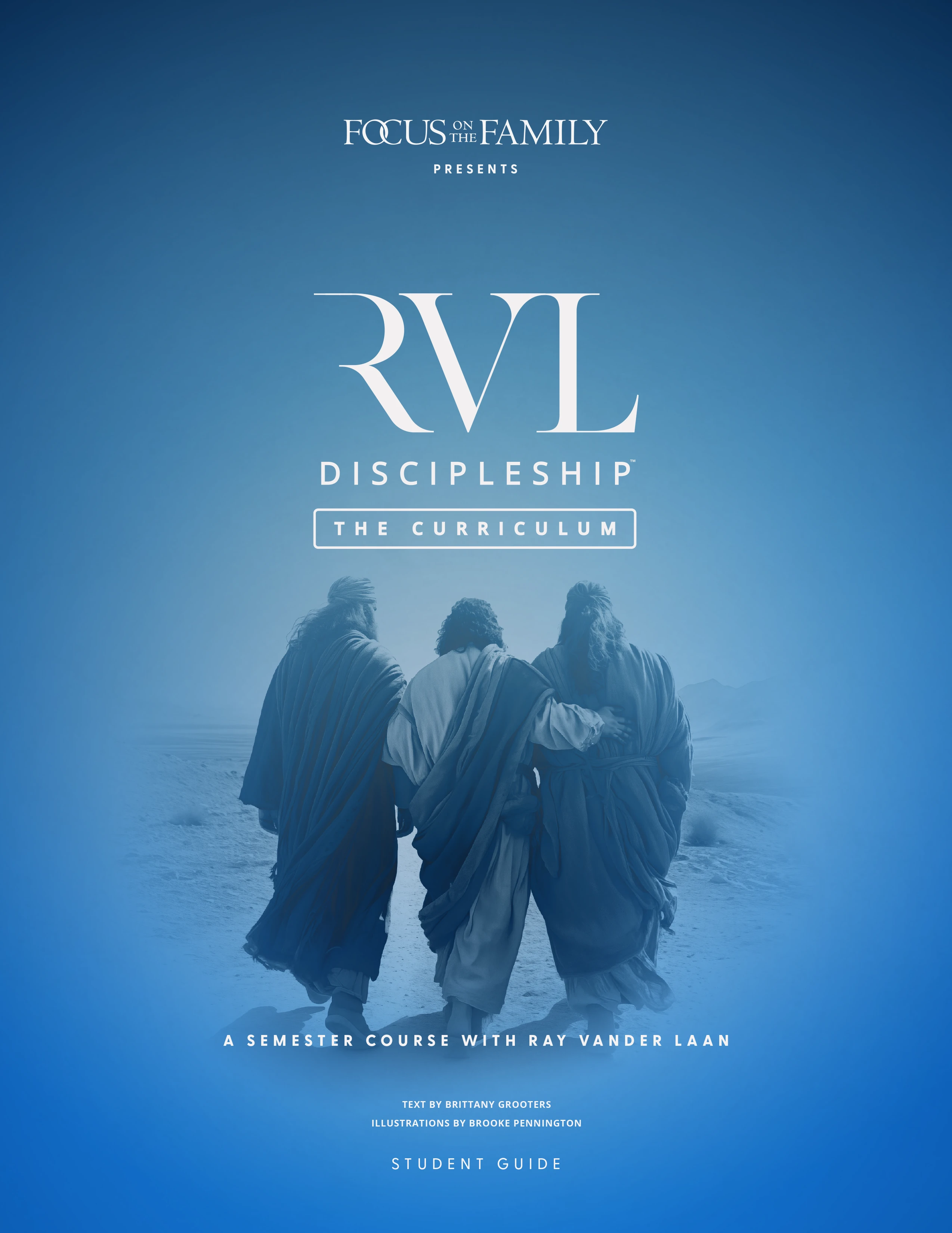 RVL Discipleship: The Curriculum Student Guides