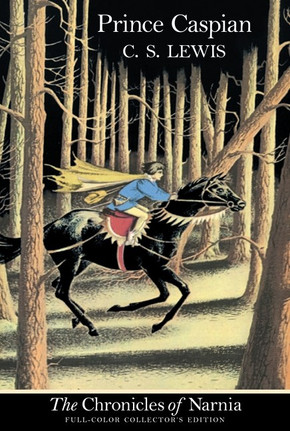 Prince Caspian: Full Color Edition (Chronicles of Narnia #4) Prince Caspian: Full Color Edition (Chronicles of Narnia #4)