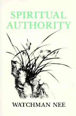 Spiritual Authority Spiritual Authority