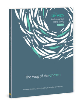 The Way of the Chosen: Volume 3 (The Chosen Bible Study) The Way of the Chosen: Volume 3 (The Chosen Bible Study)