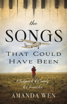 The Songs That Could Have Been (Sedgwick County Chronicles #2) The Songs That Could Have Been (Sedgwick County Chronicles #2)
