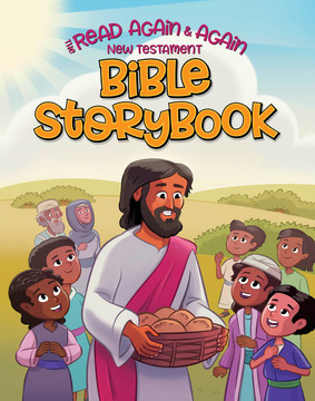 Read Again and Again New Testament Bible Storybook Read Again and Again New Testament Bible Storybook
