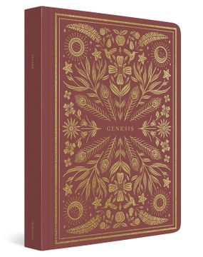 ESV Illuminated Scripture Journal: Genesis ESV Illuminated Scripture Journal: Genesis