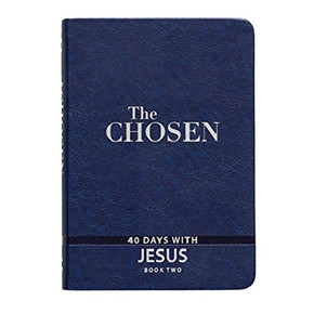 40 Days with Jesus Book Two (The Chosen) 40 Days with Jesus Book Two (The Chosen)