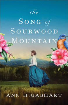 The Song of Sourwood Mountain The Song of Sourwood Mountain