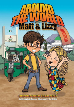 Around the World with Matt and Lizzy - Nigeria Front Cover